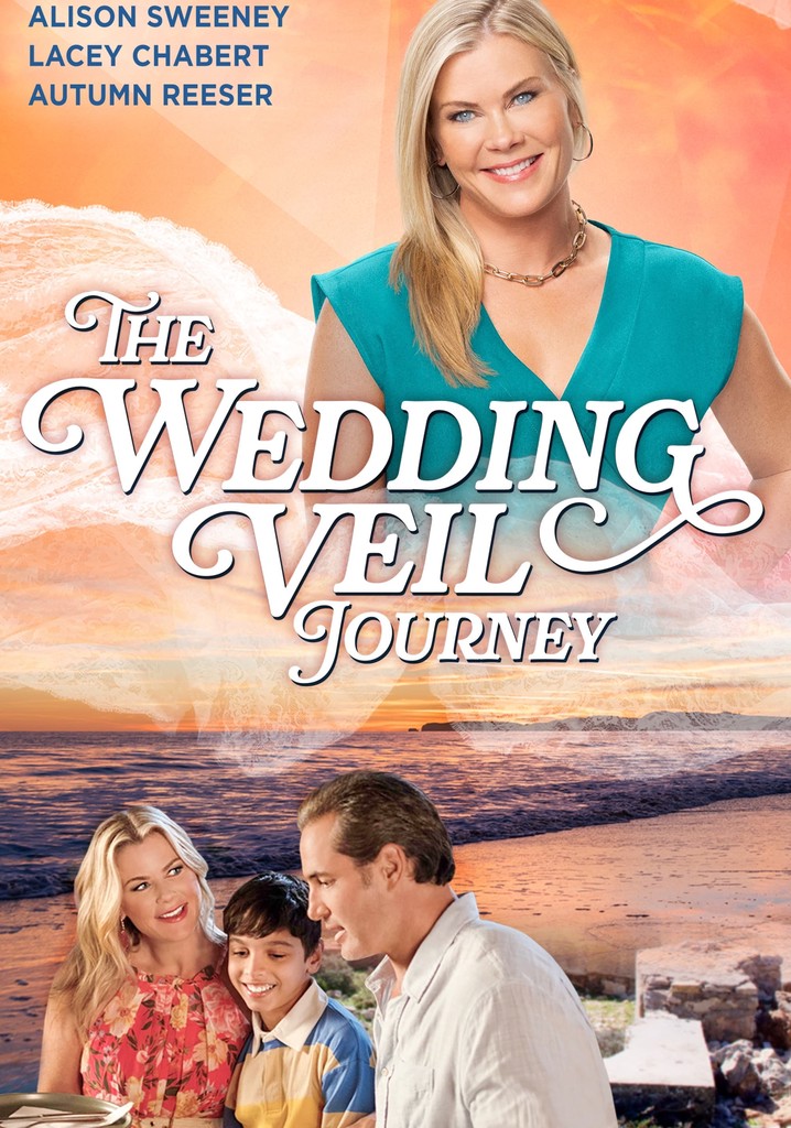 The Wedding Veil Journey streaming watch online